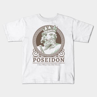 Poseidon: I sea what you did there Kids T-Shirt